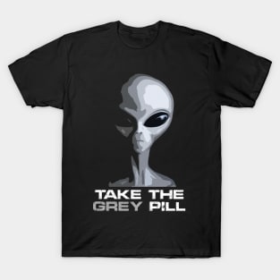 Take the GREY pill. T-Shirt